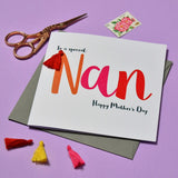 Mother's Day Card, To a special Nan, Embellished with a colourful tassel