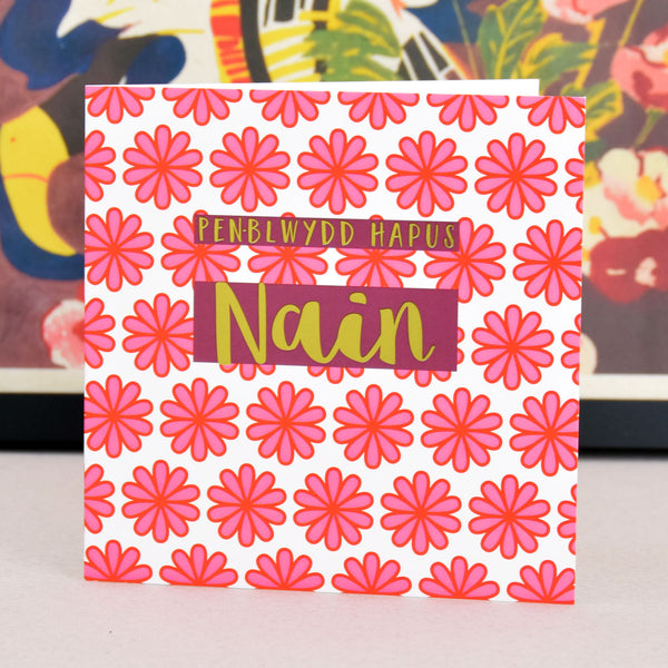 Welsh Birthday Card, Penblwydd Hapus Nain, Nan, text foiled in shiny gold