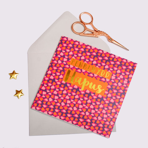Welsh Birthday Card, Penblwydd Hapus, Pink Shapes,  text foiled in shiny gold