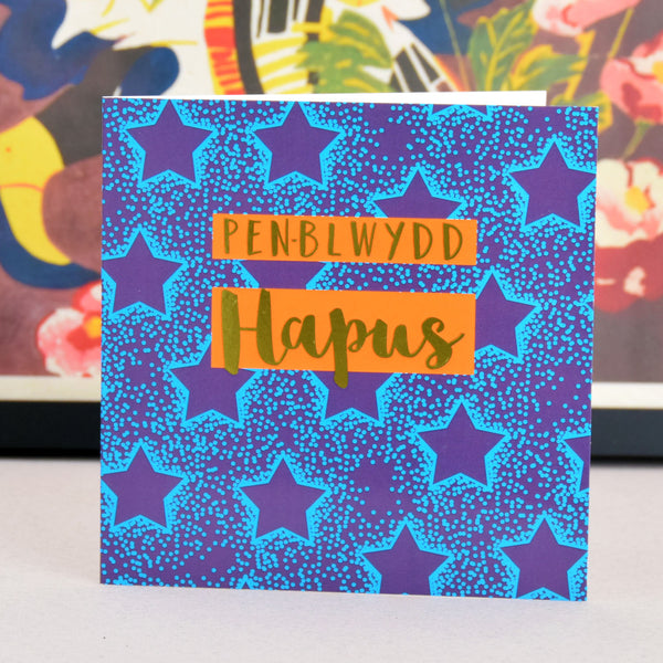 Welsh Birthday Card, Penblwydd Hapus, Blue Stars, text foiled in shiny gold
