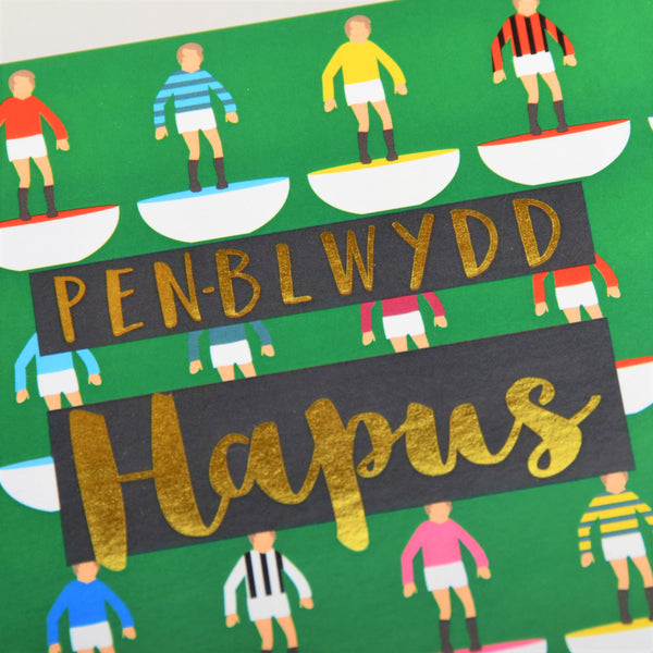 Welsh Birthday Card, Penblwydd Hapus, Footballers, text foiled in shiny gold