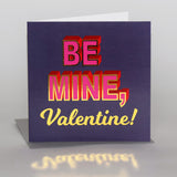 Valentine's Day Card, Be Mine, text foiled in shiny gold