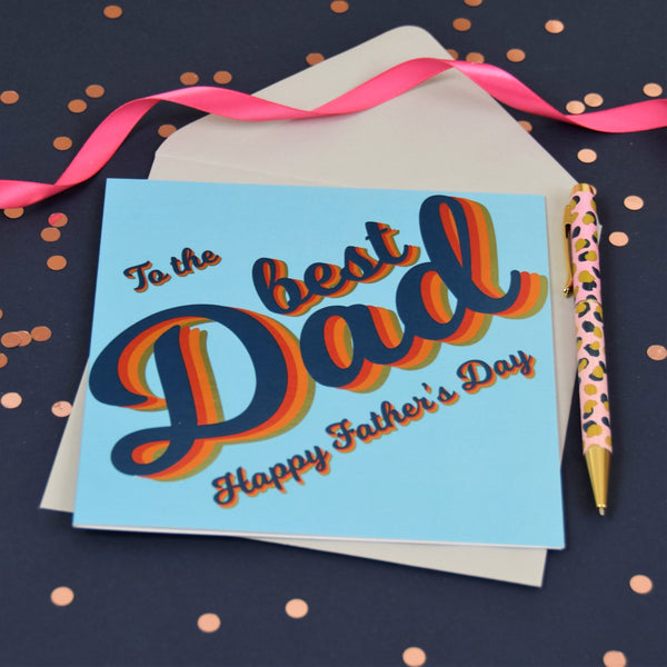 Father's Day Card, Best Dad, text foiled in shiny gold