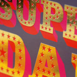 Father's Day Card, Super Dad, text foiled in shiny gold