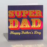 Father's Day Card, Super Dad, text foiled in shiny gold