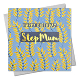 Birthday Card, Step Mum Leaves, text foiled in shiny gold