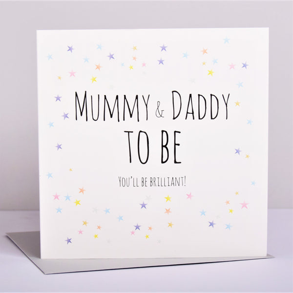 Baby Card, Stars, Congratulations Mummy & Daddy to be, You'll be Brilliant!