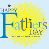Father's Day Card, Sun & Bird, Happy Father's Day, The Best Dad in the World
