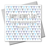 Father's Day Card, Best Dad a Kid Could Wish For
