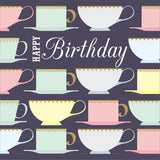 Birthday Card, Tea Cups, Happy Birthday