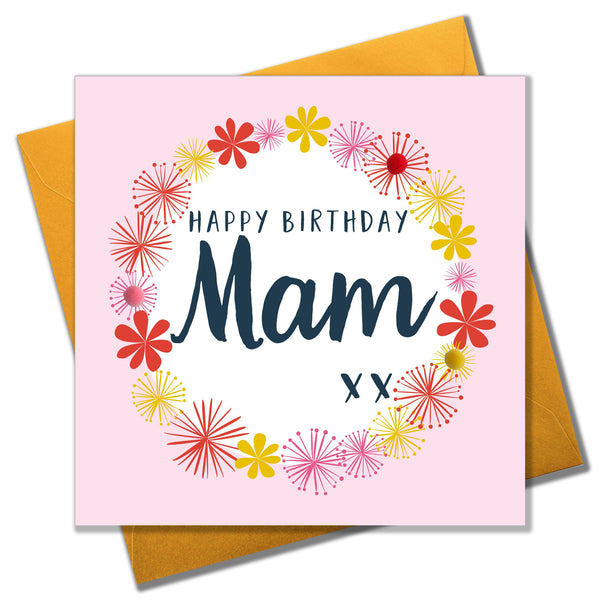 Birthday Card, Mam, Pink, Red & Yellow Flowers, Embellished with pom-poms