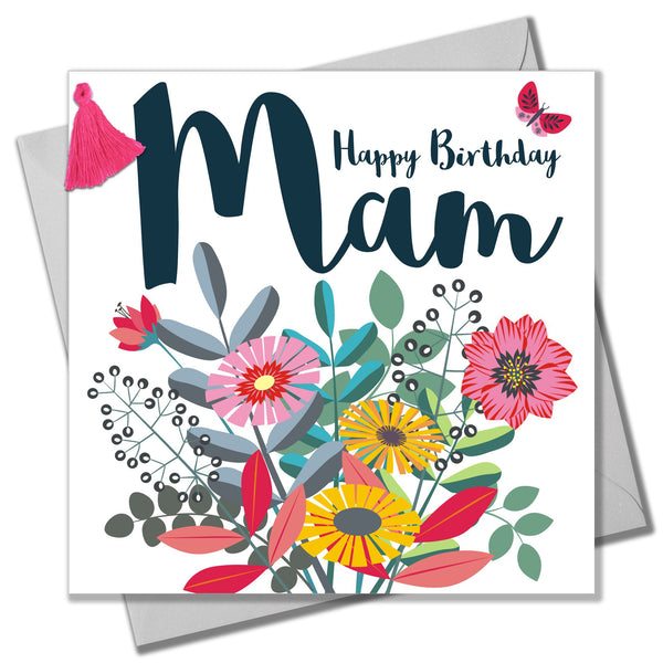 Birthday Card, Mam, Bouquet, Embellished with a tassel