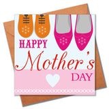 Mother's Day Card, Shoes, Happy Mother's Day