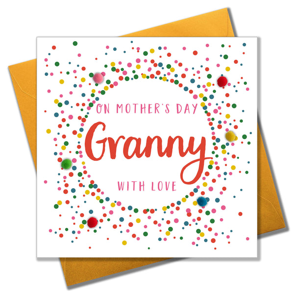 Mother's Day Card, Dotty, Granny with love, Embellished with colourful pompoms