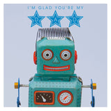 Father's Day Card, Robot, I'm Glad You're My Dad