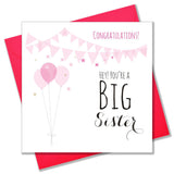 Baby Card, Pink Balloons, Congratulations! Hey! You're a Big Sister
