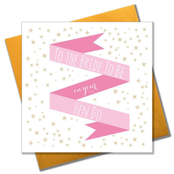 Wedding Card, Pink Ribbon, To the Bride to Be on your Hen Do
