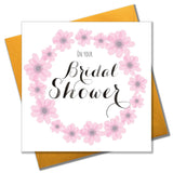 Wedding Card, Pink Flowers, On your Bridal Shower