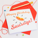 Birthday Card, Hello Sausage, Embellished with colourful pompoms