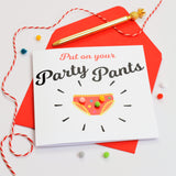 Birthday or Congratulations Card, Party Pants, Embellished with colourful pompoms