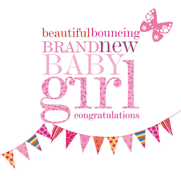 Baby Card, Pink Bunting, Beautiful bouncing brand new Baby Girl