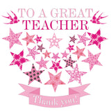 Thank You Card, Pink Stars, To a Great Teacher