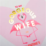 Valentines Day Card, Wife, Flamingo heart, text foiled in shiny gold