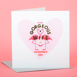 Valentines Day Card, Wife, Flamingo heart, text foiled in shiny gold