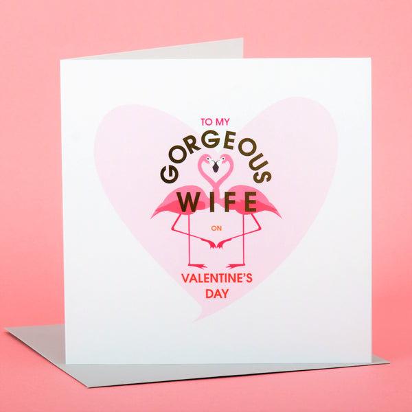 Valentines Day Card, Wife, Flamingo heart, text foiled in shiny gold