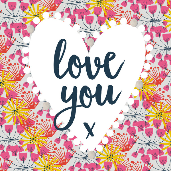 Valentine's Day Card, Heart, Love You, Embellished with colourful pompoms