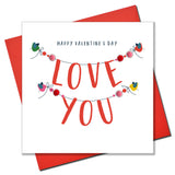Valentine's Day Card, Love You Bunting, Embellished with colourful pompoms