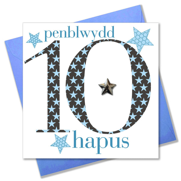 Welsh Birthday Card, Penblwydd Hapus, Age 10 Boy, Embellished with a padded star