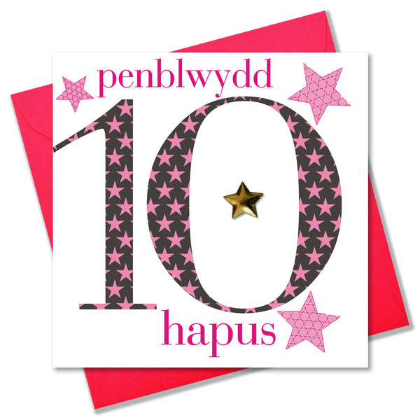 Welsh Birthday Card, Penblwydd Hapus, Age 10 Girl, padded star embellished