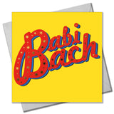 Welsh New Baby Card, Babi Bach, Red on yellow background, with gold foil