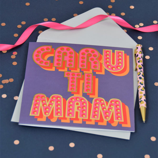 Welsh Mother's Day Card, Caru Ti Mam, text foiled in shiny gold