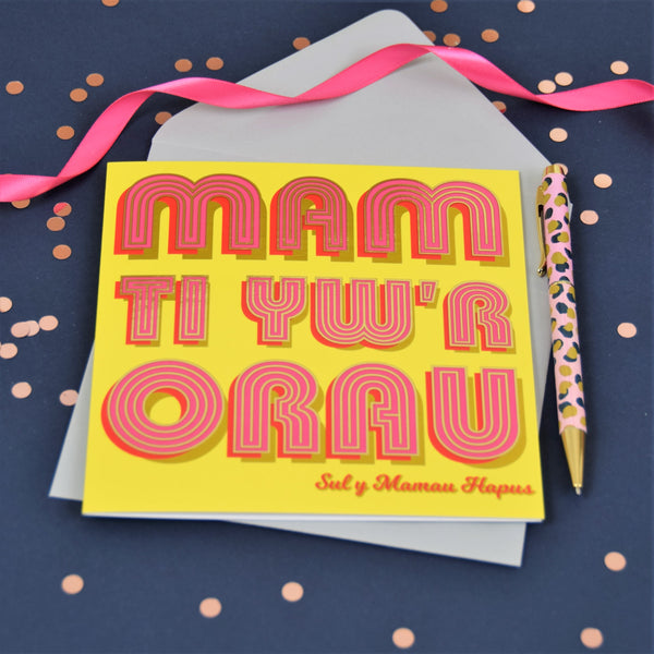 Welsh Mother's Day Card, Mam Ti Yw'r Orau, text foiled in shiny gold