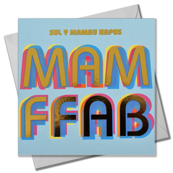 Welsh Mother's Day Card, Mam Ffab, text foiled in shiny gold