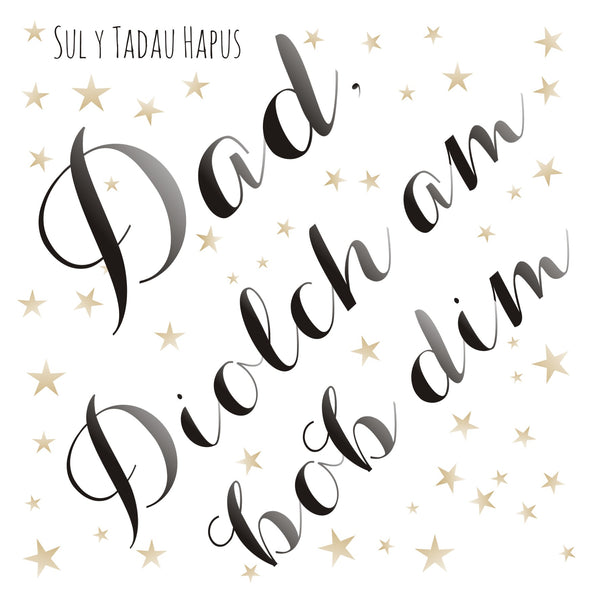 Welsh Father's Day Card, Sul y Tadau Hapus Dad, Gold Star, Thanks for Everything