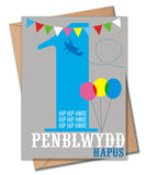 Welsh Birthday Card, Penblwydd Hapus, Blue Age 1, 1st Birthday, Hip Hip Hooray