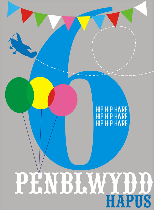 Welsh Birthday Card, Penblwydd Hapus, Blue Age 6, 6th Birthday, Hip Hip Hooray