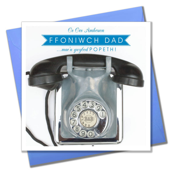 Welsh Father's Day Card, Sul y Tadau Hapus, Dad, Phone, Call Dad