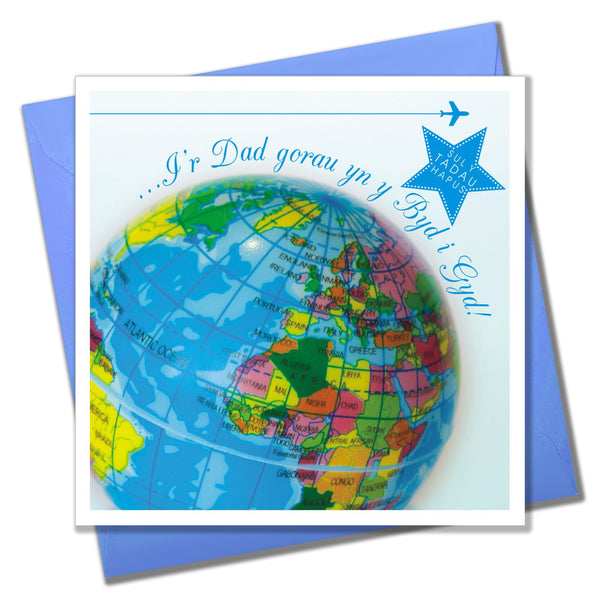 Welsh Father's Day Card, Sul y Tadau Hapus, Dad, Globe, Best Dad in the World