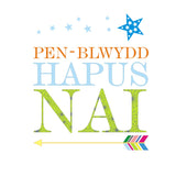 Welsh Nephew Birthday Card, Penblwydd Hapus Nai, Blue Stars and arrow
