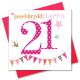 Welsh Birthday Card, Penblwydd Hapus, Pink Age 21, Happy 21st Birthday