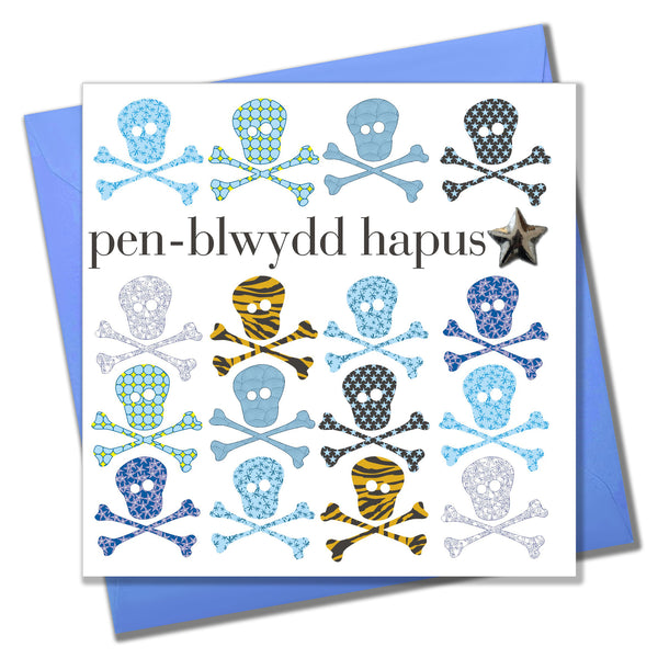 Welsh Birthday Card, Penblwydd Hapus Skull & Crossbones, padded star embellished