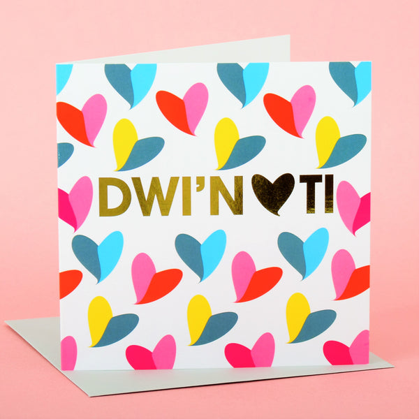 Welsh Valentines Day Card, I Love You, Hearts, text foiled in shiny gold