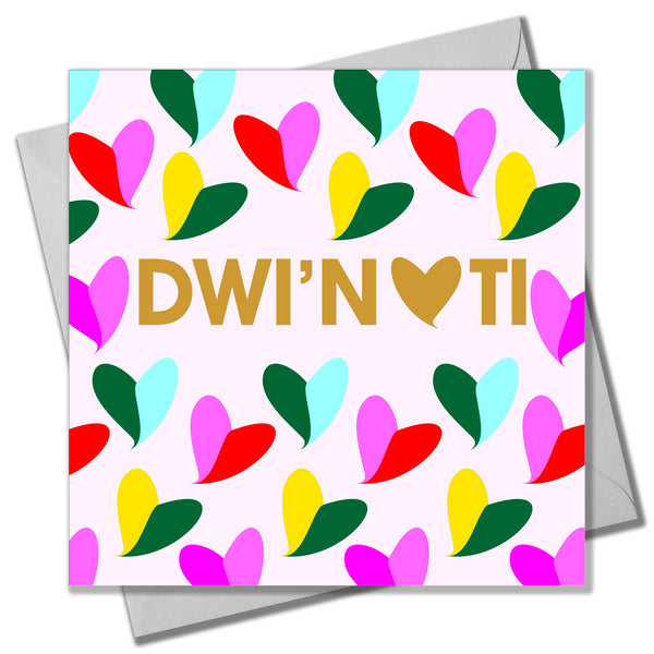 Welsh Valentines Day Card, I Love You, Hearts, text foiled in shiny gold