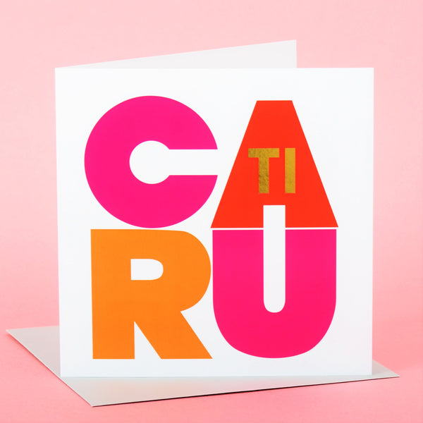 Welsh Valentines Day Card, Love You Caru Ti, text foiled in shiny gold