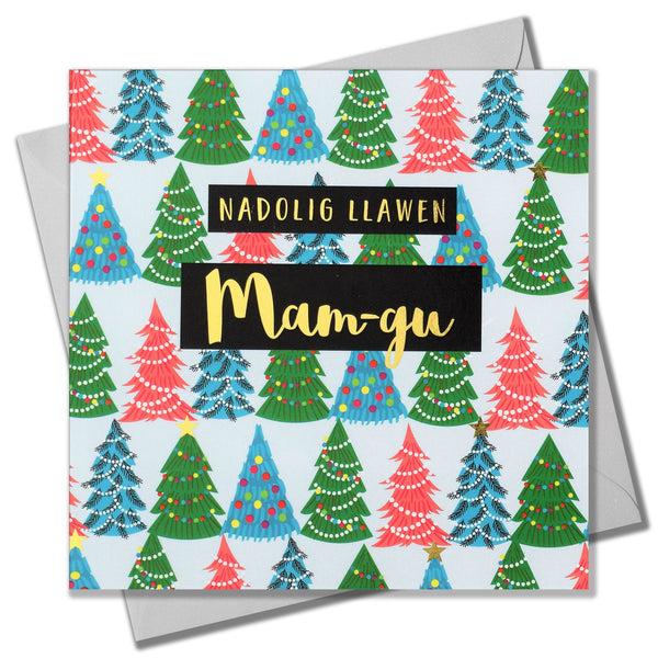 Welsh Christmas Card, Mam-gu, Granny Christmas Trees, text foiled in shiny gold