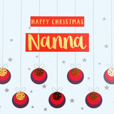 Christmas Card, Nanna Baubles and Stars, text foiled in shiny gold